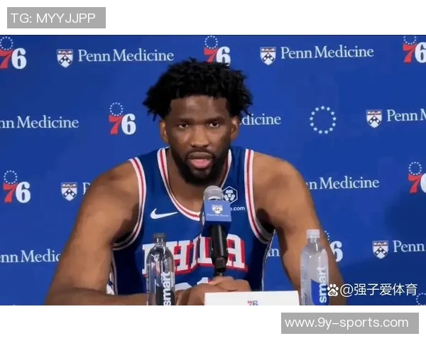 恩比德新赛季仍受时间限制背靠背出战将令教练感到意外